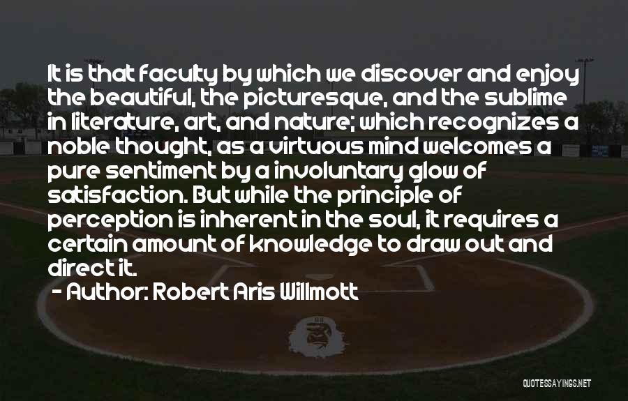 Perception Of Art Quotes By Robert Aris Willmott