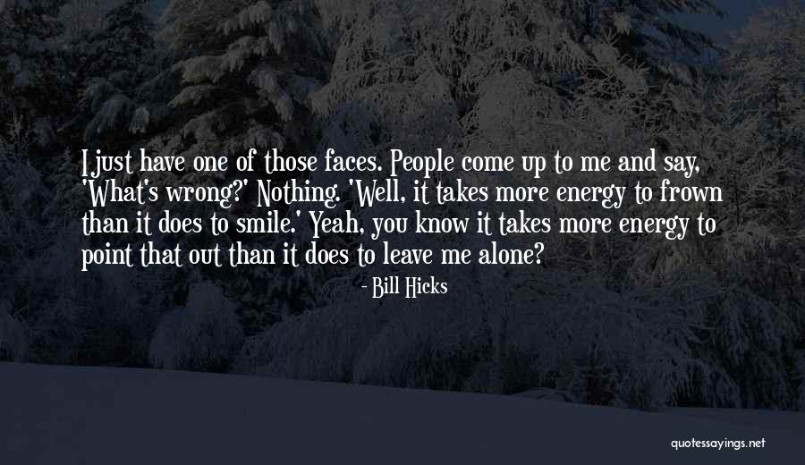 Perception Of Self Quotes By Bill Hicks Perception Of Self Quotes By Bill Hicks