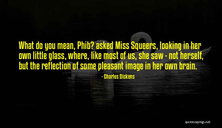 Perception Of Self Quotes By Charles Dickens Perception Of Self Quotes By Charles Dickens