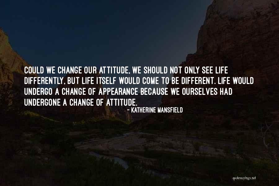 Perception Of Self Quotes By Katherine Mansfield Perception Of Self Quotes By Katherine Mansfield