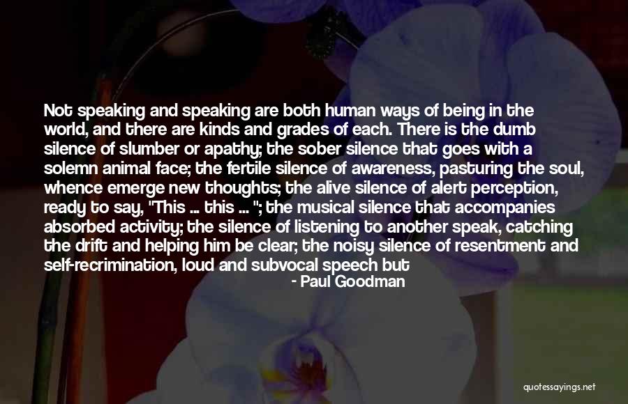 Perception Of Self Quotes By Paul Goodman Perception Of Self Quotes By Paul Goodman
