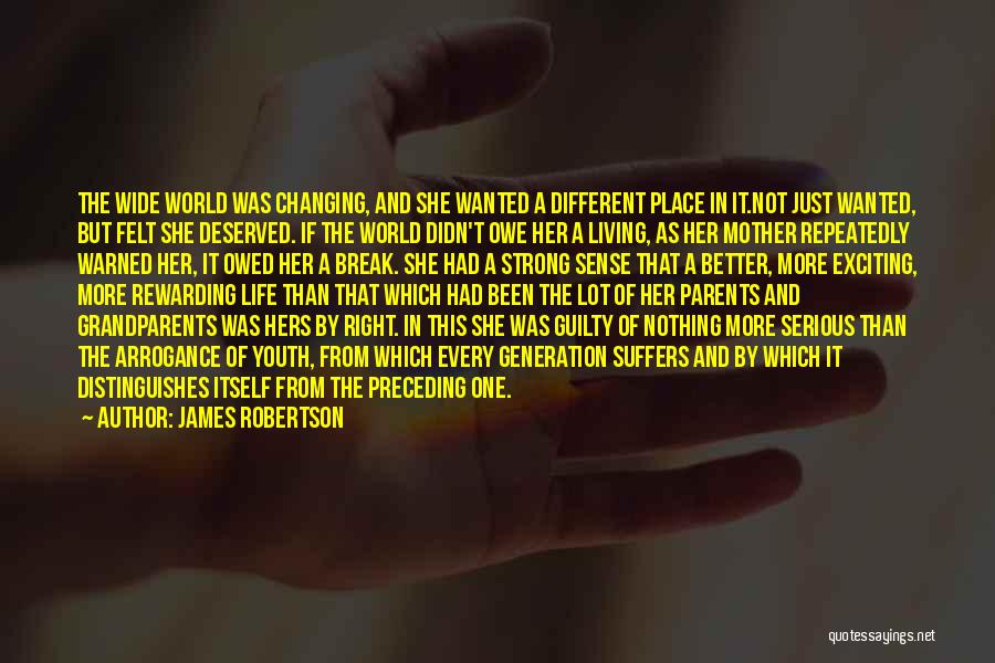 Perception Of The World Quotes By James Robertson