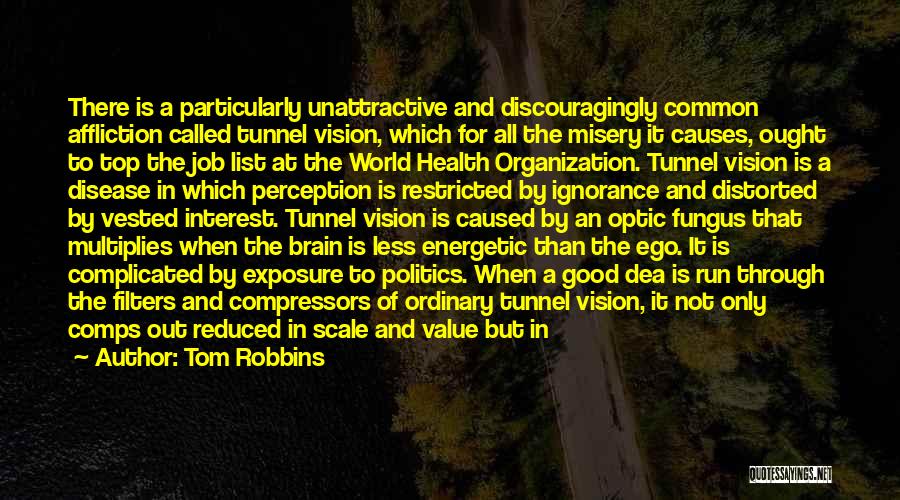 Perception Of The World Quotes By Tom Robbins