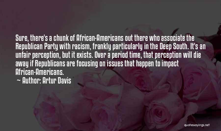 Perception Of Time Quotes By Artur Davis