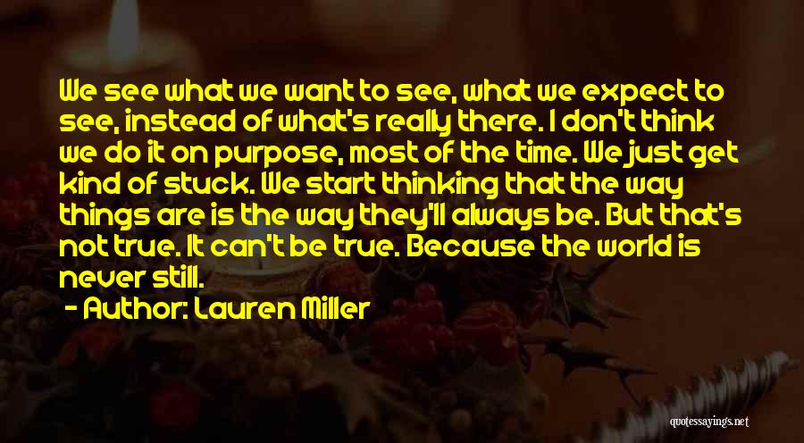 Perception Of Time Quotes By Lauren Miller