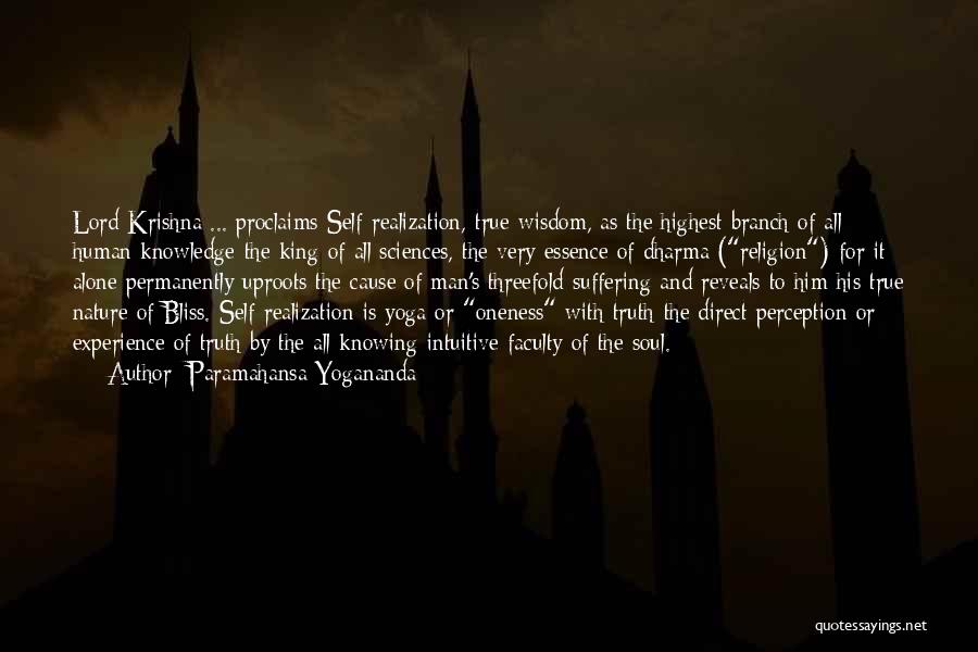 Perception Of Truth Quotes By Paramahansa Yogananda