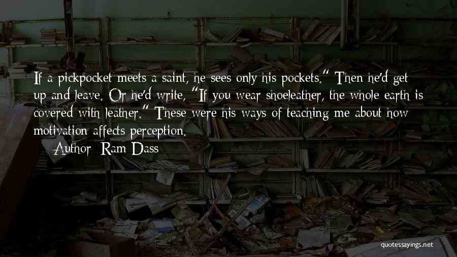 Perception Quotes By Ram Dass