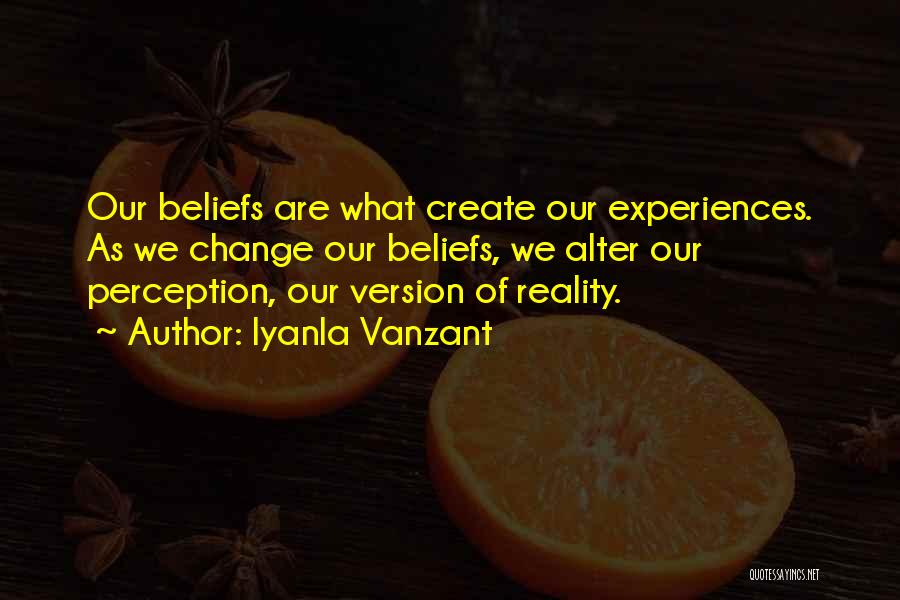 Perception Reality Quotes By Iyanla Vanzant