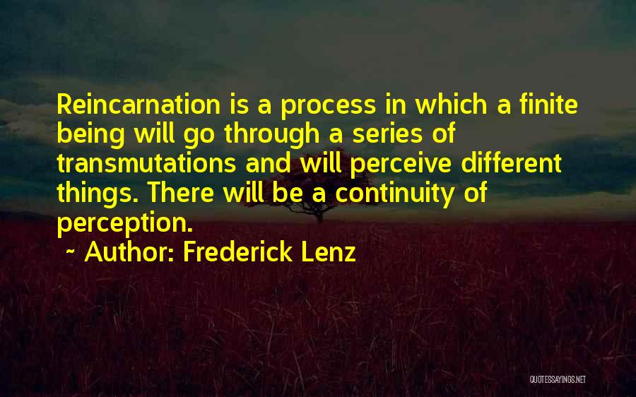 Perception Series Quotes By Frederick Lenz