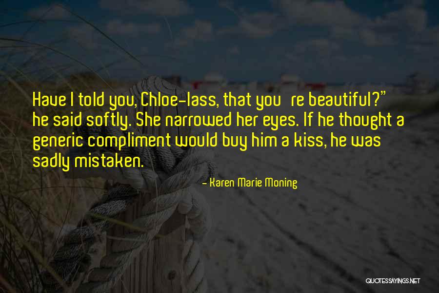 Perceptional Quotes By Karen Marie Moning Perceptional Quotes By Karen Marie Moning