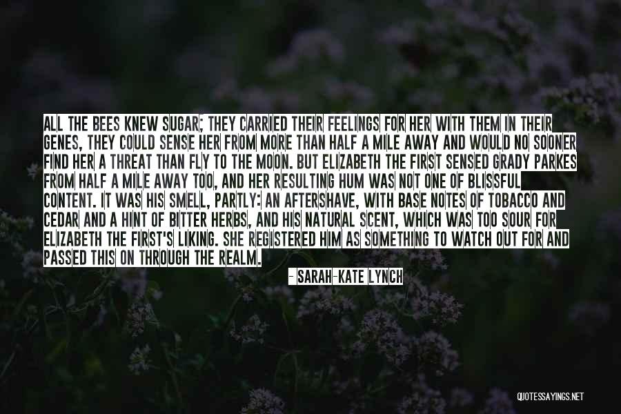 Perceptional Quotes By Sarah-Kate Lynch Perceptional Quotes By Sarah-Kate Lynch