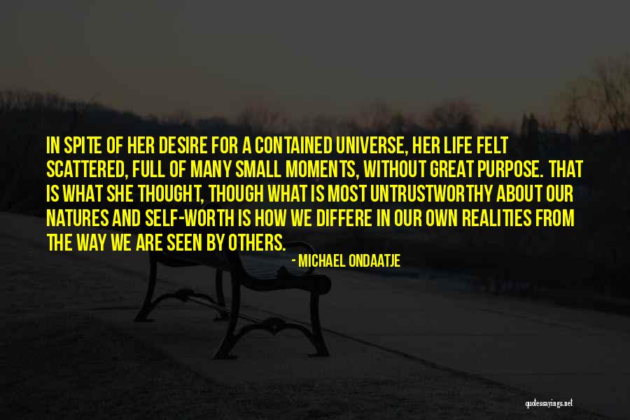 Perceptions Of Reality Quotes By Michael Ondaatje Perceptions Of Reality Quotes By Michael Ondaatje