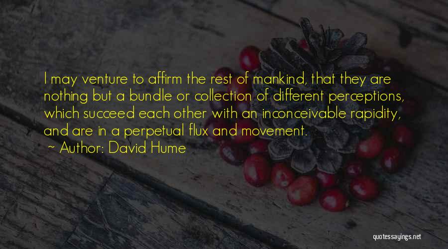 Perceptions Quotes By David Hume