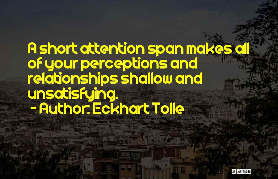 Perceptions Quotes By Eckhart Tolle