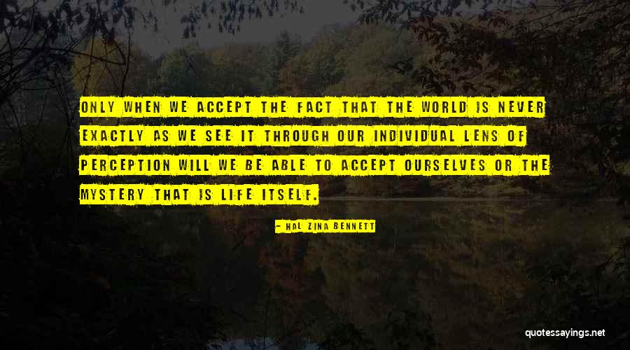 Perceptual Reality Quotes By Hal Zina Bennett Perceptual Reality Quotes By Hal Zina Bennett
