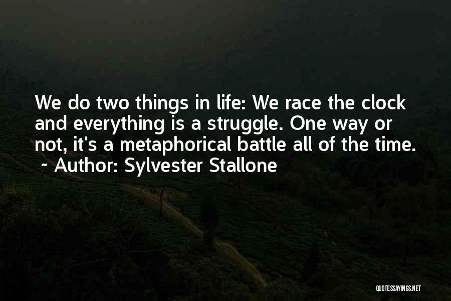 Perceptual Reality Quotes By Sylvester Stallone