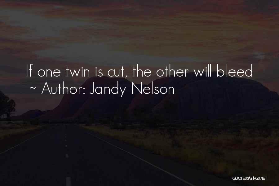Percetakan Bandung Quotes By Jandy Nelson