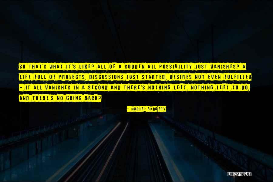 Percevejo Verde Quotes By Muriel Barbery Percevejo Verde Quotes By Muriel Barbery