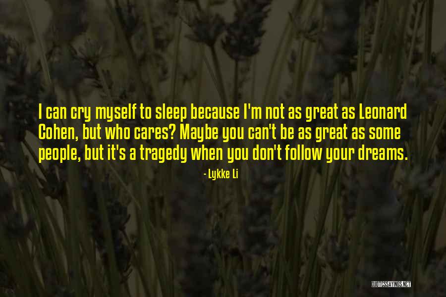Percevejos Da Quotes By Lykke Li Percevejos Da Quotes By Lykke Li