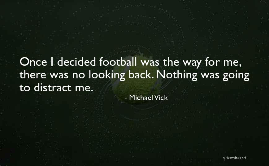 Percevejos Da Quotes By Michael Vick Percevejos Da Quotes By Michael Vick
