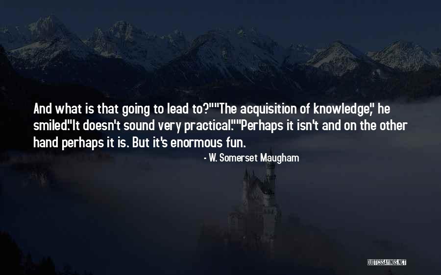 Percezione Significato Quotes By W. Somerset Maugham Percezione Significato Quotes By W. Somerset Maugham