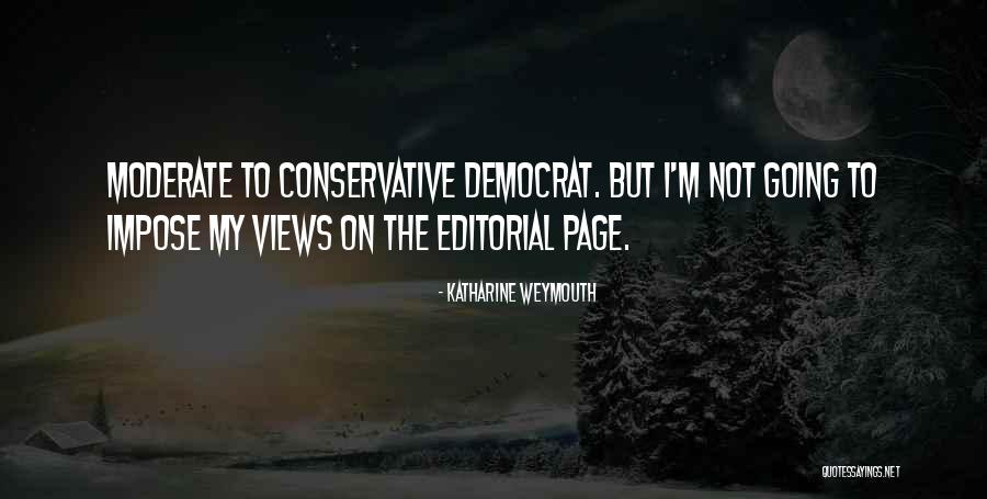 Perchancebe Quotes By Katharine Weymouth Perchancebe Quotes By Katharine Weymouth