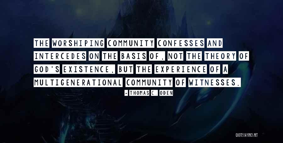 Perchancebe Quotes By Thomas C. Oden Perchancebe Quotes By Thomas C. Oden