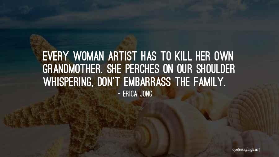 Perches Quotes By Erica Jong Perches Quotes By Erica Jong