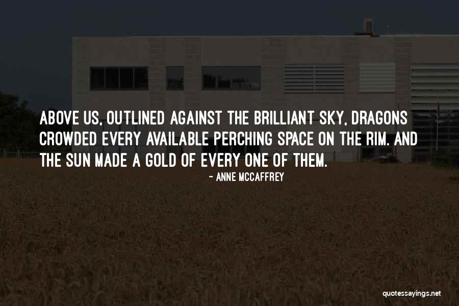 Perching Quotes By Anne McCaffrey Perching Quotes By Anne McCaffrey