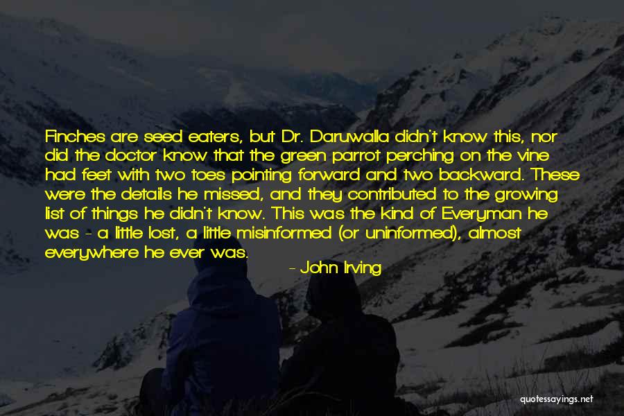 Perching Quotes By John Irving Perching Quotes By John Irving