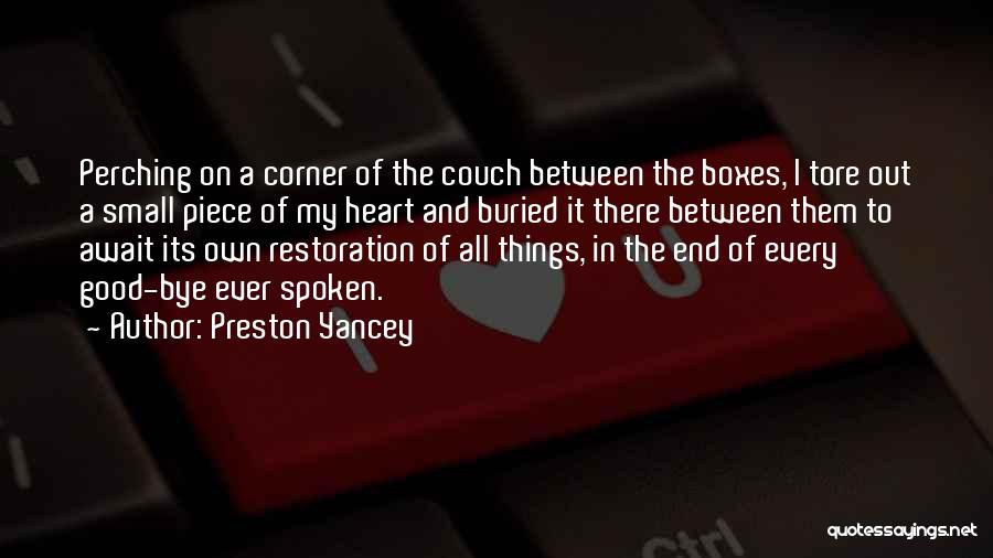 Perching Quotes By Preston Yancey