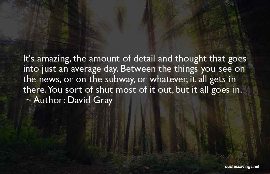 Percikan Darah Quotes By David Gray