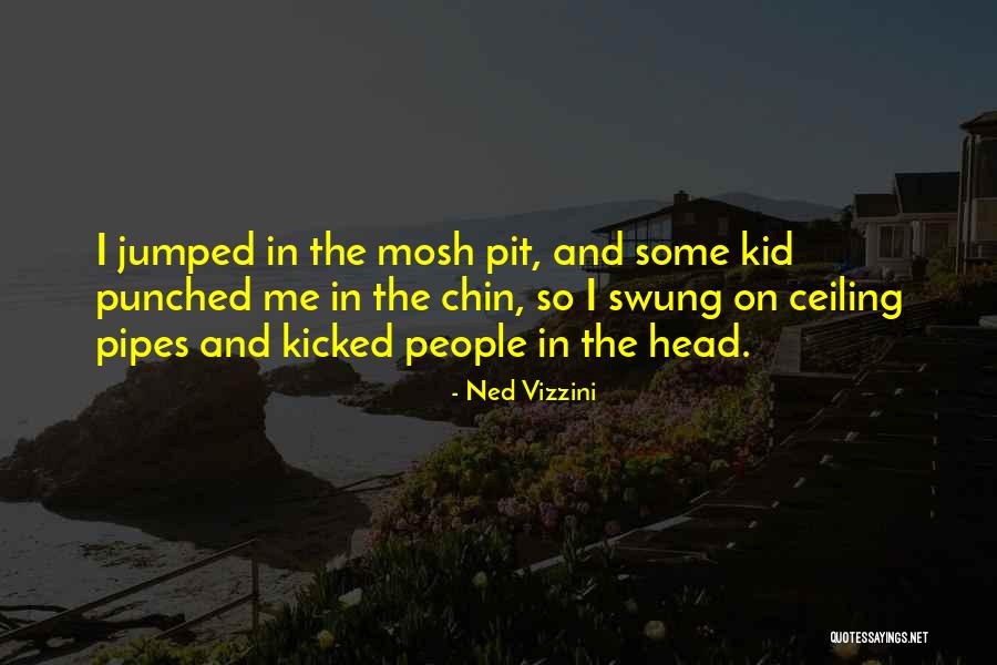 Percipience Consulting Quotes By Ned Vizzini Percipience Consulting Quotes By Ned Vizzini