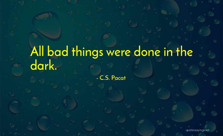 Percipience In A Sentence Quotes By C.S. Pacat Percipience In A Sentence Quotes By C.S. Pacat