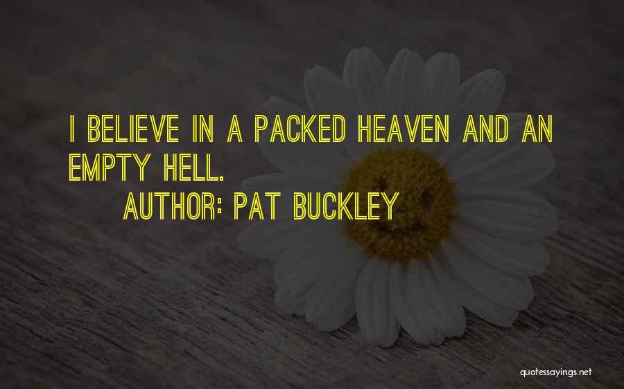 Percipio Quotes By Pat Buckley