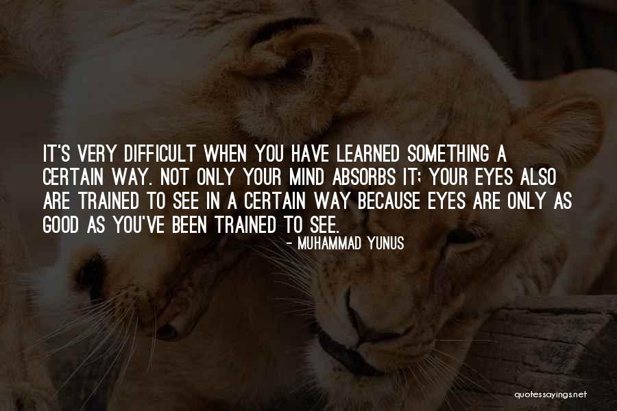 Percula Clown Quotes By Muhammad Yunus Percula Clown Quotes By Muhammad Yunus