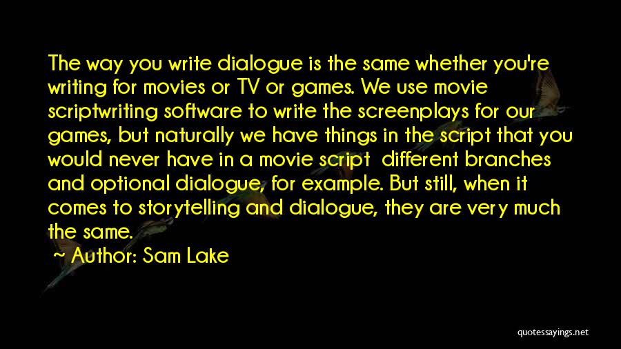 Percuniary Quotes By Sam Lake