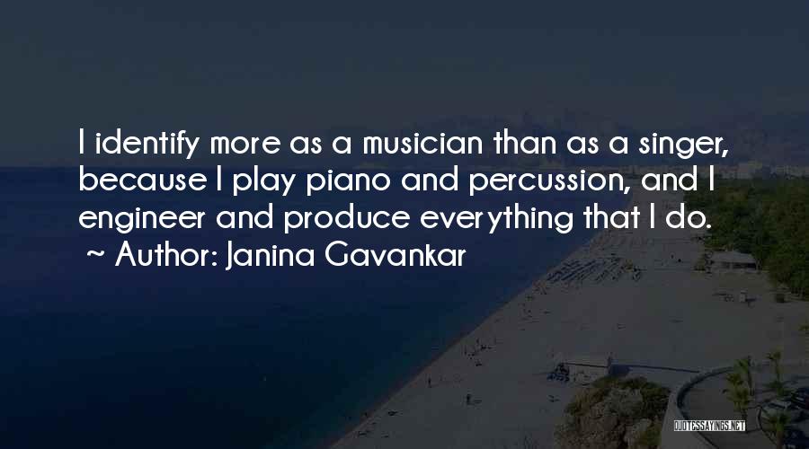 Percussion Quotes By Janina Gavankar