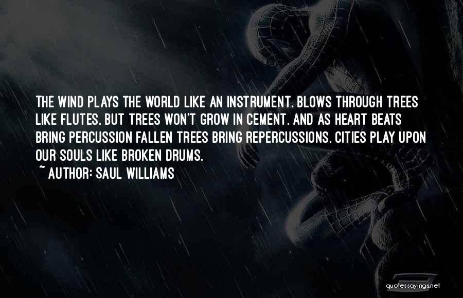 Percussion Quotes By Saul Williams