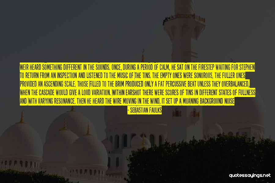 Percussive Quotes By Sebastian Faulks Percussive Quotes By Sebastian Faulks