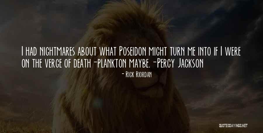 Percy And Poseidon Quotes By Rick Riordan