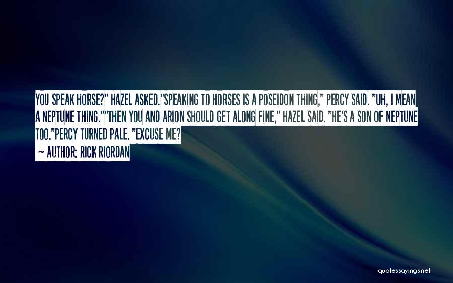 Percy And Poseidon Quotes By Rick Riordan