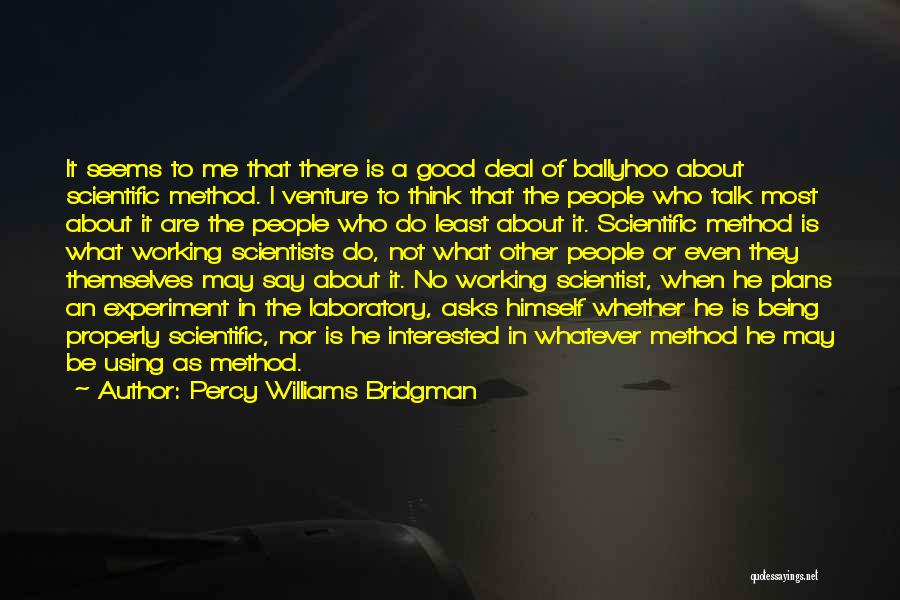 Percy Bridgman Quotes By Percy Williams Bridgman