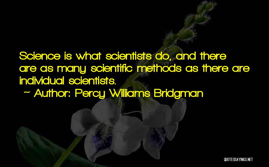 Percy Bridgman Quotes By Percy Williams Bridgman