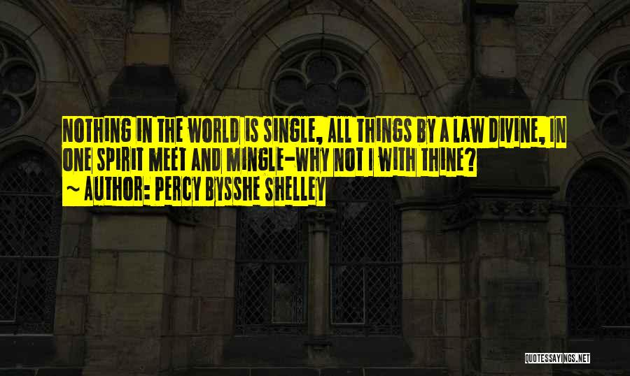 Percy Bysshe Shelley Quotes 633858