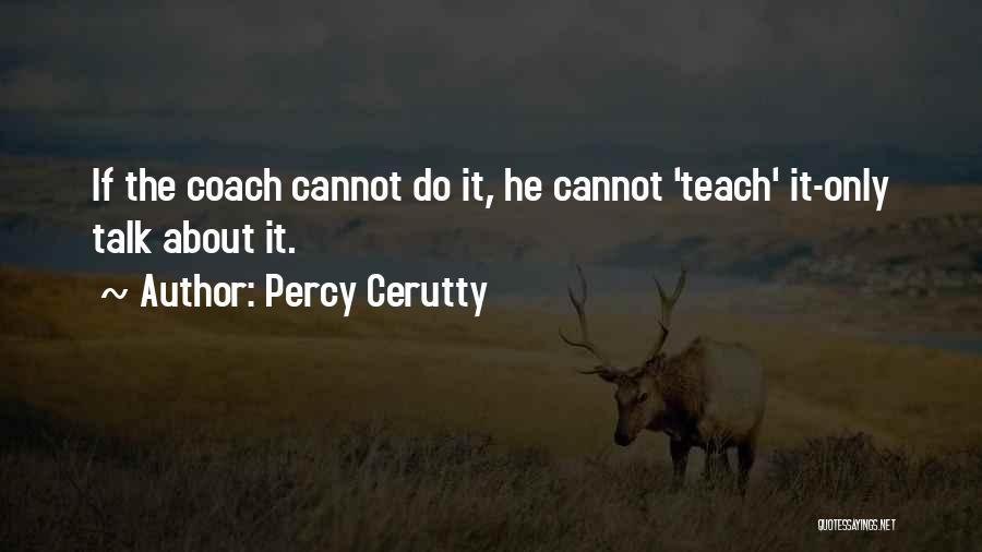 Percy Cerutty Quotes 1188847