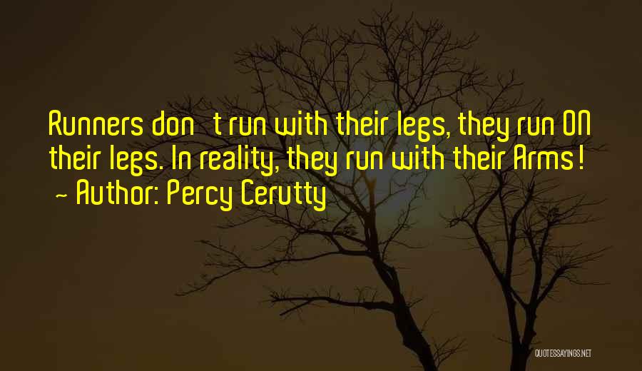 Percy Cerutty Quotes 1454710