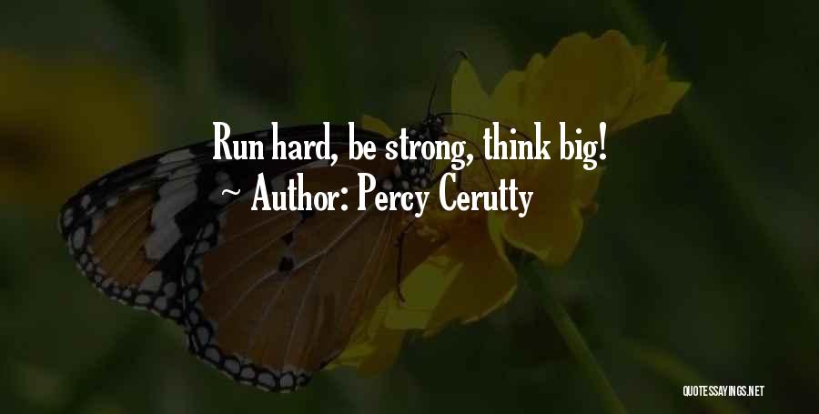 Percy Cerutty Quotes 254645