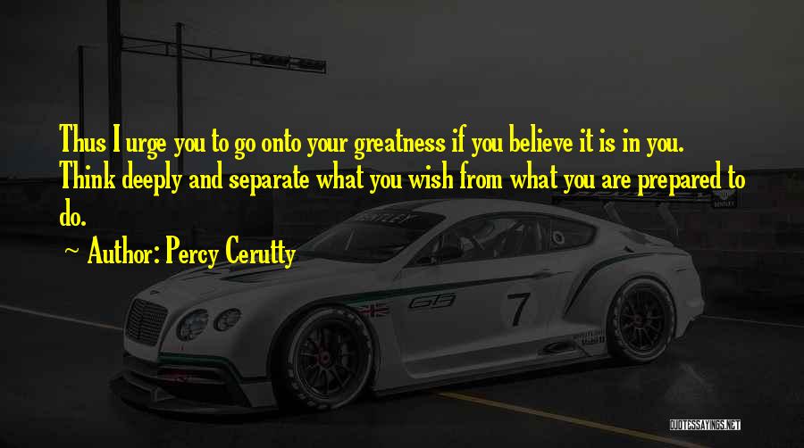 Percy Cerutty Quotes 953224