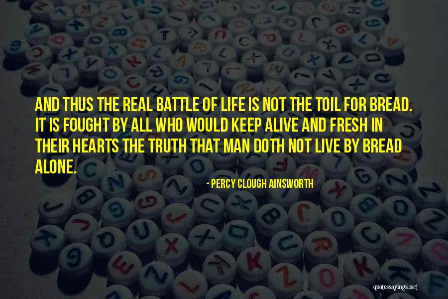 Percy Clough Ainsworth Quotes 1442303